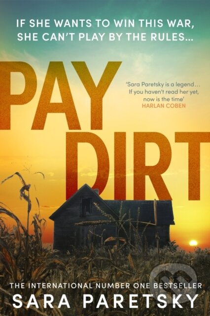 Kniha: Pay Dirt (Sara Paretsky)