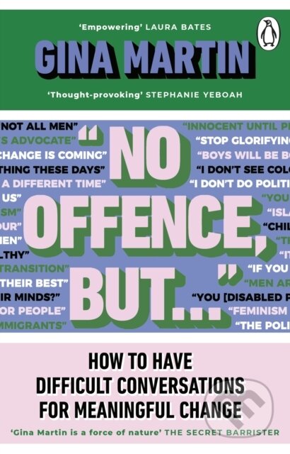 "No Offence, But..." (How to have difficult conversations for meaningful change) - kniha z kategorie Humanitní a společenské vědy