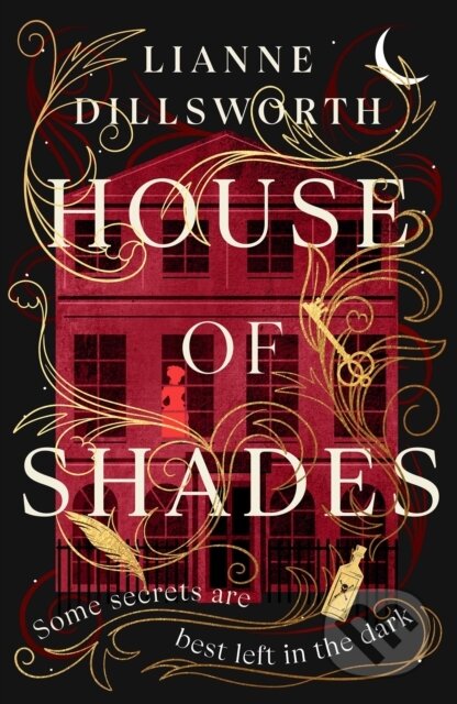 House of Shades - Lianne Dillsworth - kniha z kategorie Romantika