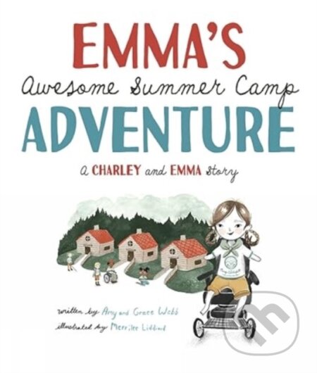 Kniha: Emma's Awesome Summer Camp Adventure (Amy Webb a Grace Webb)