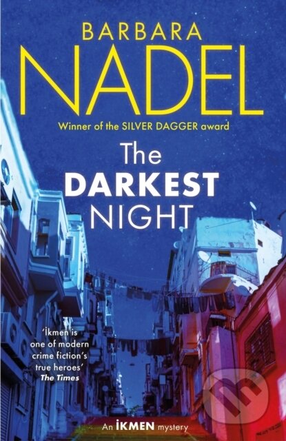 The Darkest Night (Ikmen Mystery 26) (Inspiration for THE TURKISH DETECTIVE, BBC Two's sensational new crime drama) - kniha z kategorie Detektivky,…