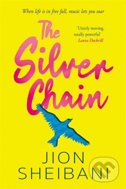 The Silver Chain (a beautiful verse novel celebrating the healing power of music) - kniha z kategorie Pro děti
