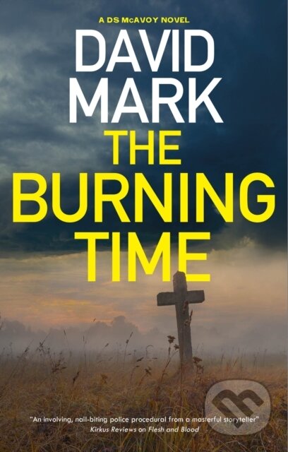 Kniha: The Burning Time (David Mark)