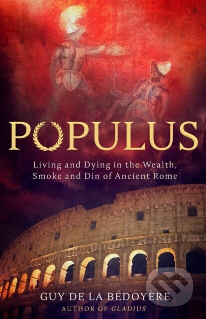 Kniha: Populus (Guy De La Bedoyere)