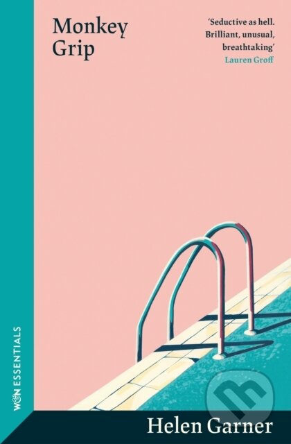 Monkey Grip (The trailblazing, sun-soaked modern classic from one of Australia's greatest writers) - kniha z kategorie Společenská beletrie