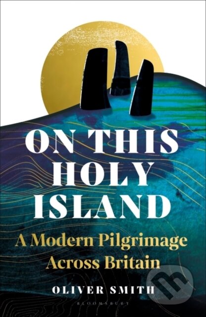 Kniha: On This Holy Island (Oliver Smith)