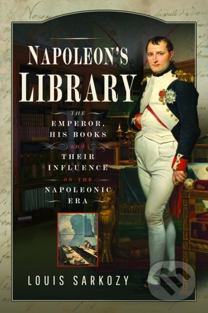 Kniha: Napoleon's Library (Louis N Sarkozy). , 2024