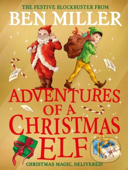 Kniha: Adventures of a Christmas Elf (Ben Miller)