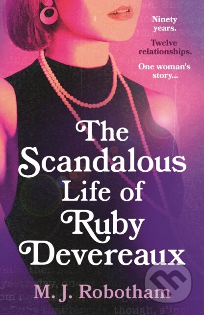 Scandalous Life of Ruby Devereaux koupíte na Martinus.cz