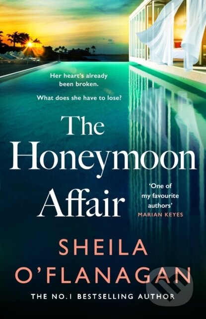 Kniha: The Honeymoon Affair (Sheila O'Flanagan)