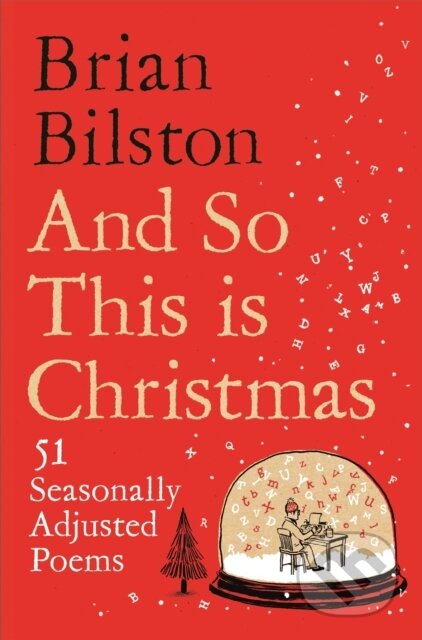 Kniha: And So This is Christmas (Brian Bilston)