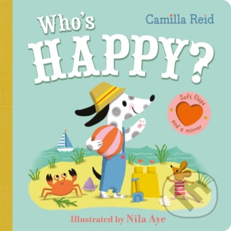 Who's Happy? (An іnteractive Lift the Flap Book for Toddlers) - kniha z kategorie Pro děti