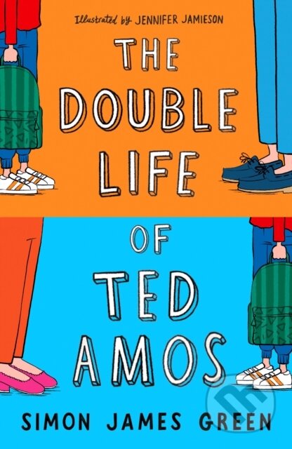 The Double Life of Ted Amos - Simon James Green - kniha z kategorie Pro děti
