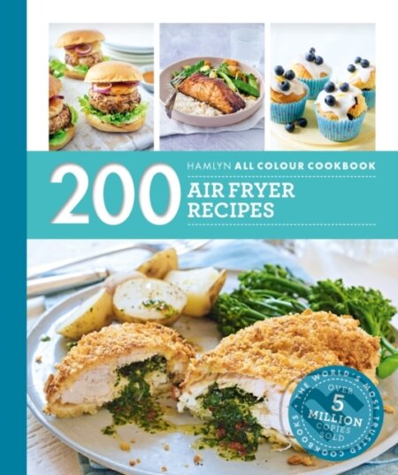 Hamlyn All Colour Cookery: 200 Air Fryer Recipes koupíte na Martinus.cz