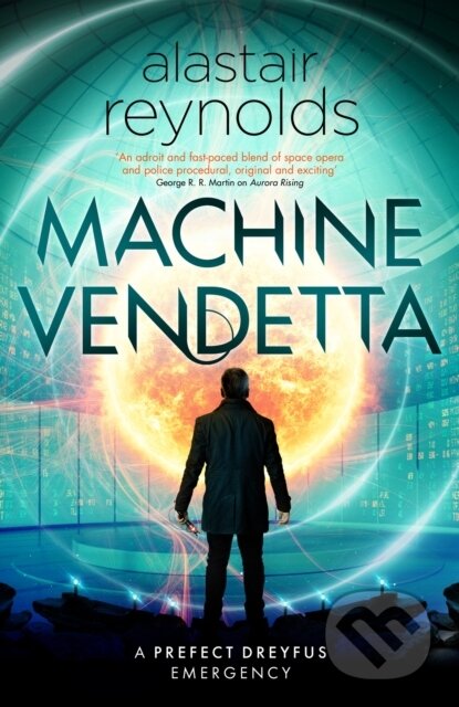 Kniha: Machine Vendetta (Alastair Reynolds)