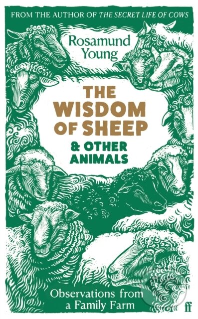 Kniha: The Wisdom of Sheep & Other Animals (Rosamund Young)