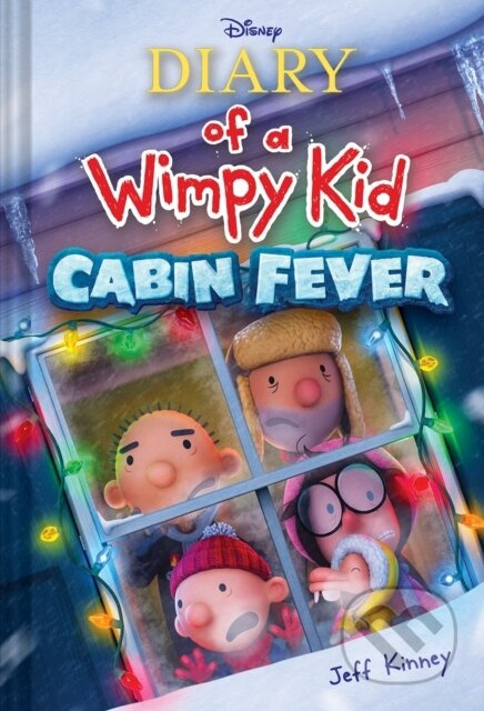 Diary of a Wimpy Kid: Cabin Fever (Book 6) (Special Disney + Cover Edition) - kniha z kategorie Pro děti