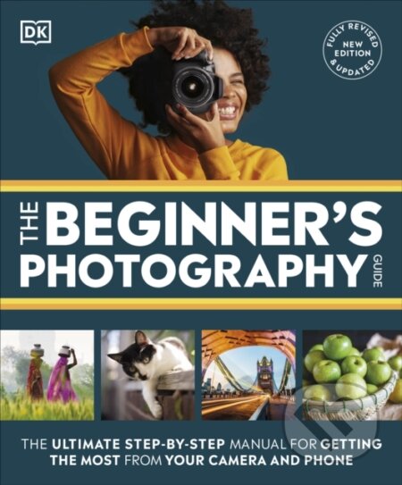 Kniha Beginner's Photography Guide