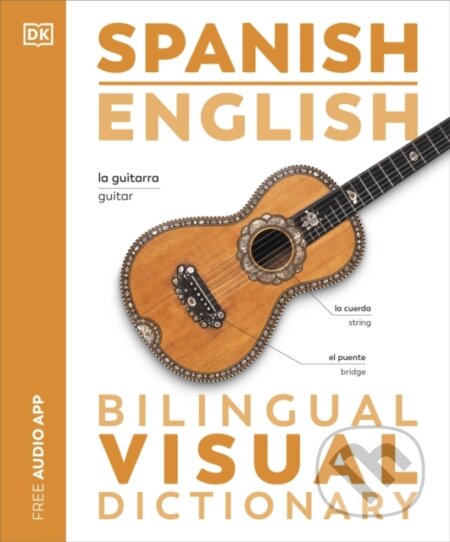 Kniha: Spanish English Bilingual Visual Dictionary (DK)