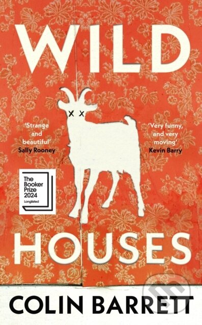 Wild Houses (One of the Observer's Debut Novels of 2024) - kniha z kategorie Společenská beletrie