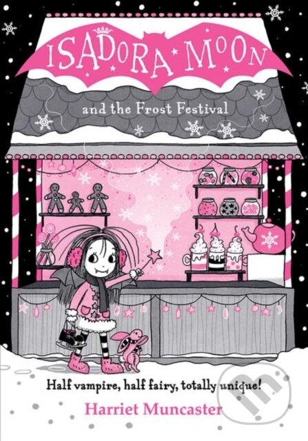 Kniha: Isadora Moon and the Frost Festival (Harriet Muncaster)