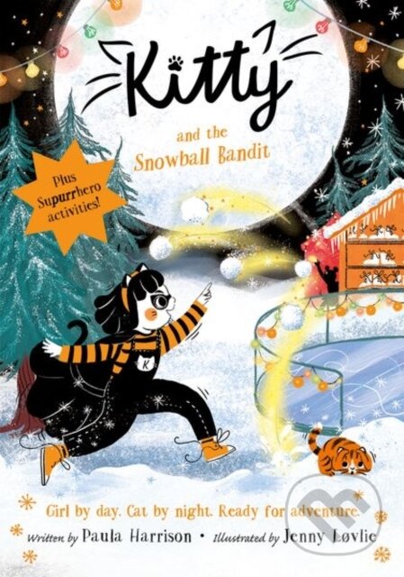 Kniha: Kitty and the Snowball Bandit (Paula Harrison)