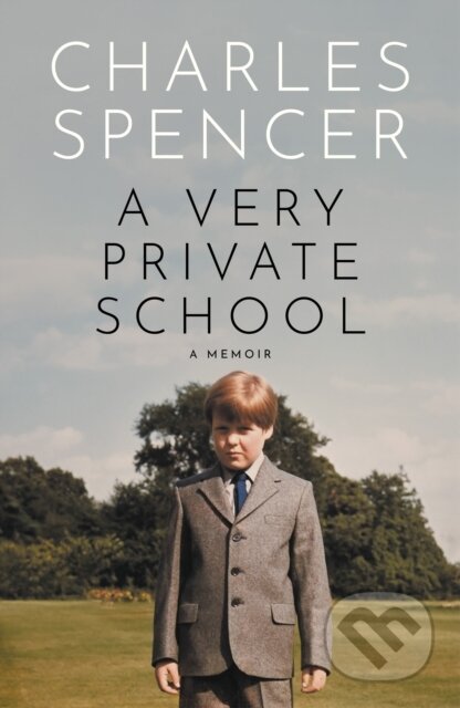 A Very Private School - Charles Spencer - kniha z kategorie Humanitní a společenské vědy