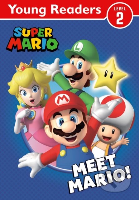 Kniha: Official Super Mario: Young Reader – Meet Mario! (Nintendo)