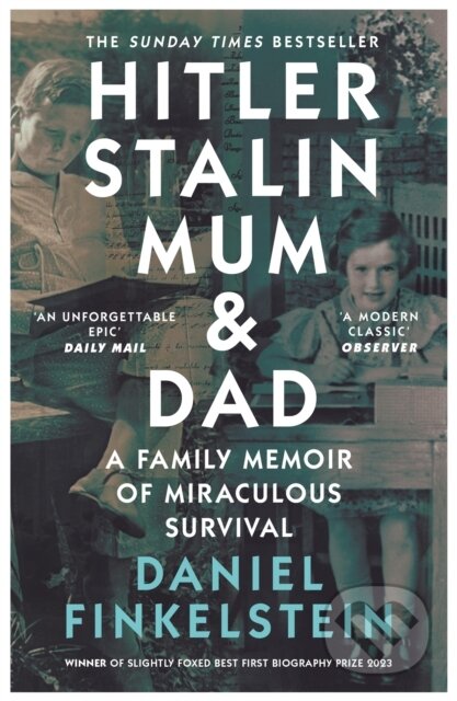 Kniha: Hitler, Stalin, Mum and Dad (Daniel Finkelstein)