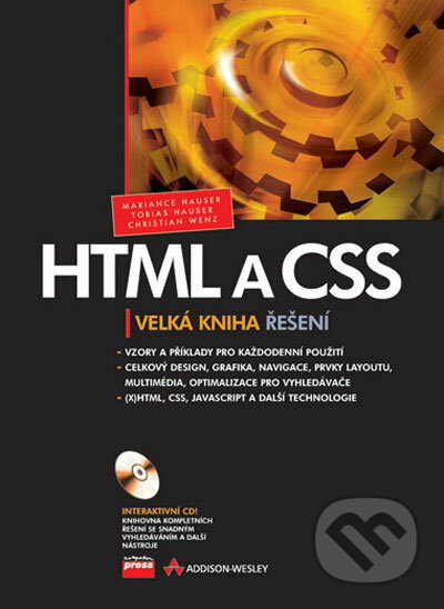 HTML a CSS - Marianne Hauser, Tobias Hauser, Christian Wenz, Computer Press, 2006