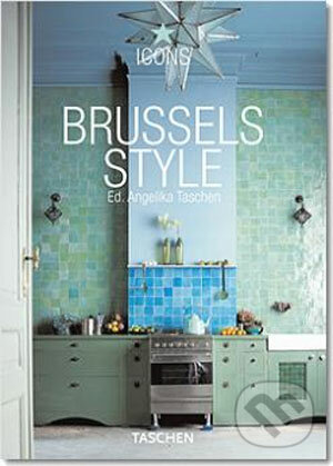 Brussels Style, Taschen, 2006