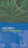 Cirkus Les Mémoires - Petra Hůlová - kniha z kategorie Beletrie