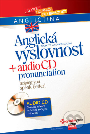 Anglická výslovnost + audio CD, Computer Press, 2006