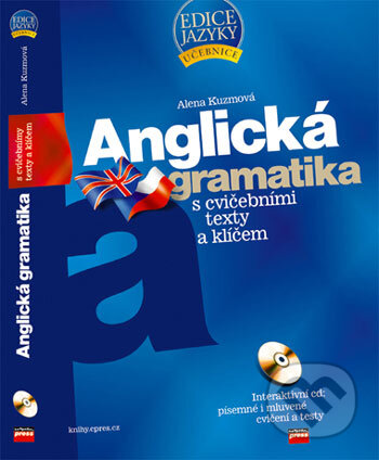 Anglická gramatika s CD - Alena Kuzmová, Computer Press, 2006