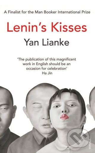 Lenin&#039;s Kisses - Yan Lianke, Vintage, 2014