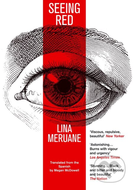 Seeing Red - Lina Meruane - kniha z kategorie Společenská beletrie