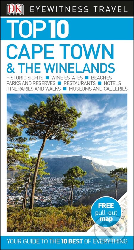 Top 10 Cape Town & The Winelands, Dorling Kindersley, 2017