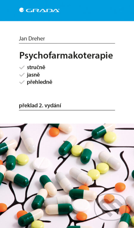 Psychofarmakoterapie - Jan Dreher, Grada, 2017