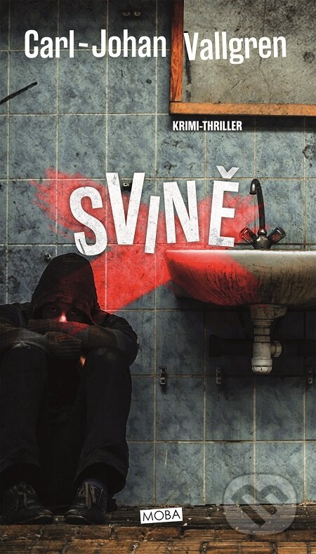 E-kniha: Svině (Carl-Johan Vallgren)