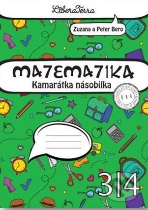 Kamarátka násobilka - Peter Bero, Zuzana Berová - kniha z kategorie 1. stupeň