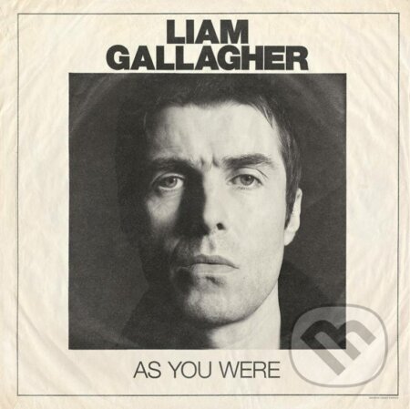Liam Gallagher: As You Were - Liam Gallagher, Hudobné albumy, 2017