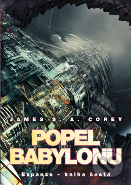 Popel Babylonu - James S.A. Corey, Triton, 2017