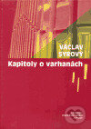 Kniha: Kapitoly o varhanách (Václav Syrový)