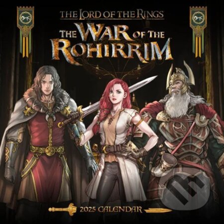Oficiálny nástenný kalendár 2025 The Lord Of The Rings: The War Of The Rohirrim Movie (). , 2024