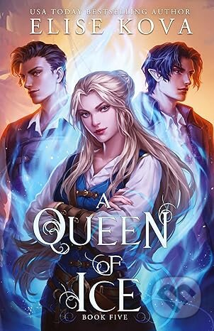 A Queen of Ice - Elise Kova - kniha z kategorie Fantasy