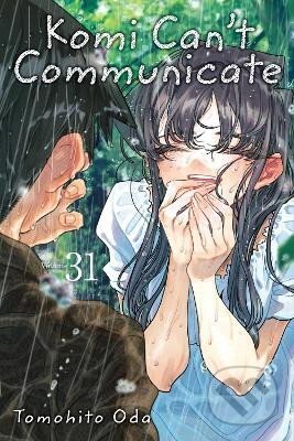Kniha: Komi Can´t Communicate, Vol. 31 (Tomohito Oda)