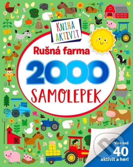 Kniha: Rušná farma 2000 samolepek (Svojtka&Co.)