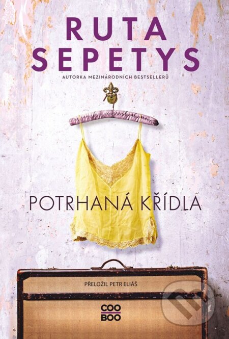 Potrhaná křídla - Ruta Sepetys - kniha z kategorie Beletrie pro děti