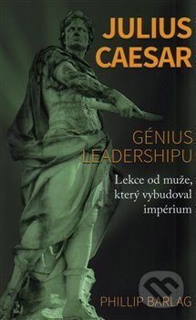 Julius Caesar - Phillip Barlag, Edice knihy Omega, 2017