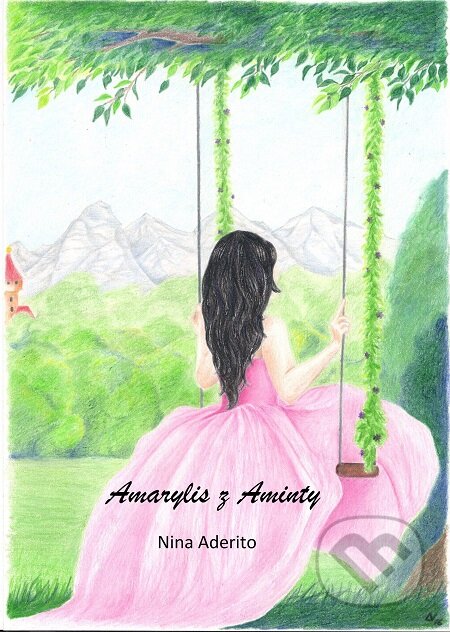 E-kniha: Amarylis z Aminty (Nina Aderito)